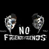 No Friends