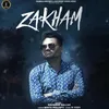 About Zakham Song