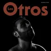 Los Otros (feat. Carmen Ruiz)