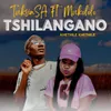 Tshilangano (Khethile Khethile)