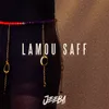 About Lamou Saff Song