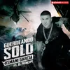 About Guerreando Solo (with El Principe) Song