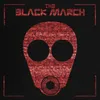 The Black March