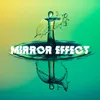 Mirror Effect