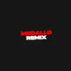 Medallo Remix