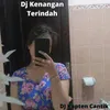 Dj Kenangan Terindah