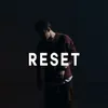 Reset