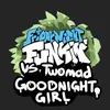 Friday Night Funkin': VS Twomad - Goodnight, Girl