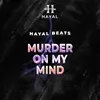 About Murder On My Mind Song