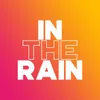 About In The Rain Song