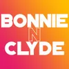 About Bonnie N Clyde Song