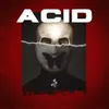 About Acid Song