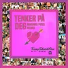 Tenker På Deg (Remix) [feat. Kingskurkone &amp; Ira]