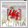 About Mas de Ti (Remix) [feat. Montanez] Song