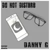 About Do Not Disturb Song