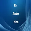 About En Anbe Nee (feat. Sunny Pariyar &amp; Aparna Hari Kumar) Song