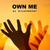 About Own Me Song