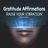 Gratitude Affirmations - Raise Your Vibration While You Sleep (feat. Jess Shepherd)