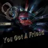 About You Got a Friend Song