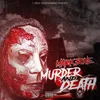About Murder And Death Song