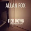 About Tied Down (Underground Live) Song