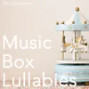 Cradle Song Brahms Lullaby (Music Box Version)