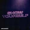 About Show Yourself Song