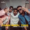 About Comeback Time Song