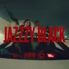 About JAZZZY BLACK Song