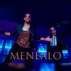 About Menéalo Song