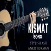 About Kismat Song