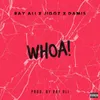 About Whoa (feat. Jiggz &amp; Damis) Song