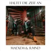 About Haltet die Zeit an (feat. RMND) Song