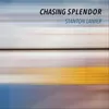 About Chasing Splendor Song