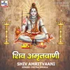 About Shiv Amritvaani Song