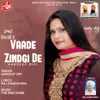 About Vaade Zindgi De Song