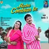 About Aasha Combian Te Song