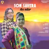 About Son Savera Song