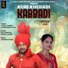 About Kuri Khedadi Kabbadi Song