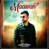 About Maawan Song