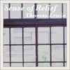 About Sense of Relief Song