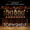 About Top Shelf Song