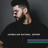 Azerbaijan National Anthem (Live)