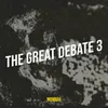The Great Debate 3