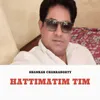 About Hattimatim Tim Song