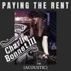 About Paying the Rent (Acoustic) Song