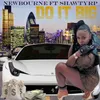 About Do It Big (feat. Shawtyrp) Song