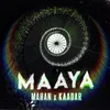 Maaya (feat. Kaadar)