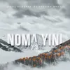 Noma Yini (Live) [feat. Sboniso Mbhele]