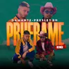 About Pruebame Remix Song